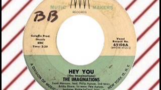 The Imaginations Hey You MUSIC MAKERS [upl. by Henricks]