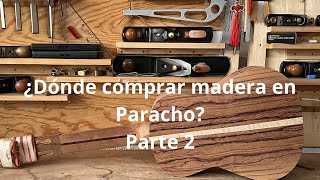 ¿Dónde comprar madera en Paracho parte 2 [upl. by Naejarual]