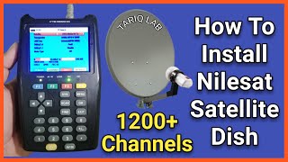 How To Install Nilesat Satellite Dish  Nilesat Dish Setting [upl. by Cartan8]