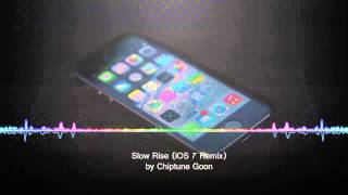 quotSlow Risequot iOS 7 Ringtone Remix [upl. by Kazue]