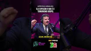 EXISTE TERRORISMO GOSPEL  APOSTOLO ARNALDO [upl. by Aleakcim144]