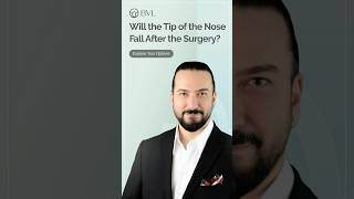 Will the tip of the nose fall after rhinoplasty  Better Version Lab BVL [upl. by Spain42]