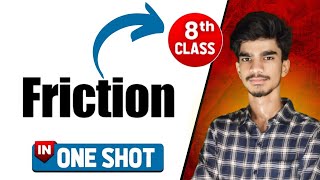 friction class 8  friction class 8 science  friction full chapter class 8 science physics [upl. by Marquis887]