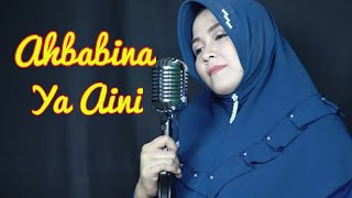 Lusiana Safara  cover qasidah modern Ahbabina Ya Aini [upl. by Winton]