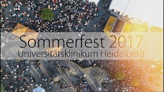 Sommerfest 2017  Universitätsklinikum Heidelberg [upl. by Tekcirk926]