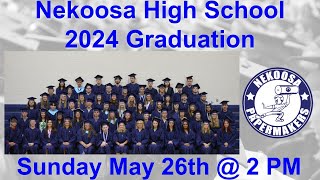 Nekoosa High School Graduation 2024 [upl. by Ginelle]