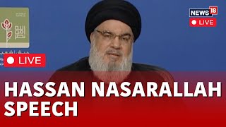 Hassan Nasrallah LIVE  IsraelPalestine Conflict  Hezbollah Leader Nasrallah Speech LIVE  N18L [upl. by Palmira501]