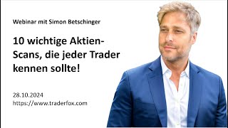 10 wichtige Aktienscans die jeder Trader kennen sollte [upl. by Senzer961]