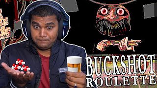 I MADE THE GAME HARDER Taking Pills ▶ Buckshot Roulette [upl. by Okim]