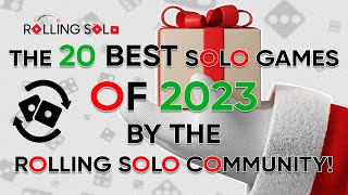 Top Solo Games Of 2023 By The Rolling Solo Community [upl. by Nahsor]