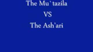 Mutazila VS Ashari [upl. by Nalyr97]