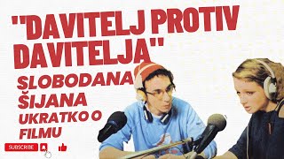 quotDavitelj protiv daviteljaquot Slobodana Šijana ukratko o filmu [upl. by Inaj]