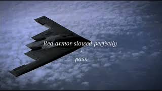 Red armor slowed perfectlypass [upl. by Laleb]