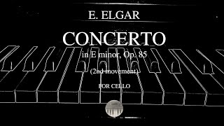 E ELGAR Cello Concerto in E minor  2nd movement  orchestral accompaniment [upl. by Lashonde]