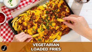 Ultimate Vegetarian Loaded Fries QUICK AND EASY [upl. by Harrietta]