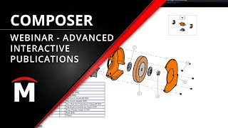 SOLIDWORKS Composer Advanced Interactive Publications Webinar [upl. by Atok]