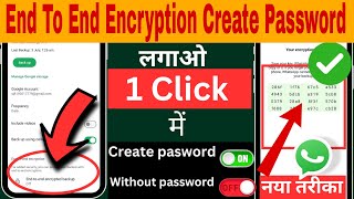 whatsapp end to end encryption kya hai  whatsapp end to end encryption create password  Whatsapp [upl. by Yerffoj]