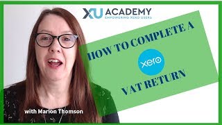 How to do a VAT Return in Xero [upl. by Reuven]