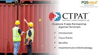 CTPAT 2001  CustomsTrade Partnership Against Terrorism Basic Introduction [upl. by Bolger667]