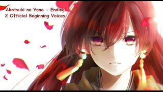 Akatsuki no Yona Ending 2 Akatsuki OFFICIAL MAY BEGINNIG ORCHESTRAL [upl. by Marwin841]