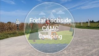 Forfar Lochside CAMC camping Scotland 🏴󠁧󠁢󠁳󠁣󠁴󠁿 [upl. by Terrie]