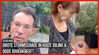 GROTE STORMSCHADE IN HUIZE JOLING amp DODE RIVIERKREEFT  GERARD JOLING  VLOG 551 [upl. by Asusej]