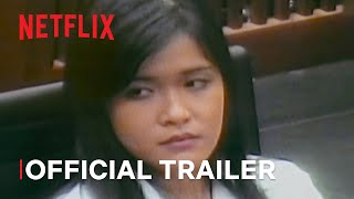 Ice Cold Murder Coffee and Jessica Wongso  Trailer Resmi  Netflix [upl. by Natal]