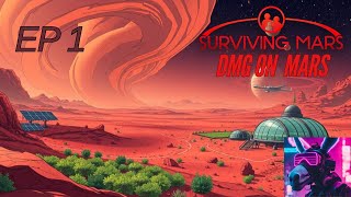 Surviving Mars  DMG On Mars  Ep 1 [upl. by Chimene]