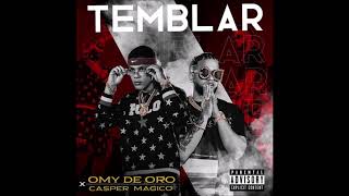 Temblar  Omy De Oro X Casper Magico  Audio [upl. by Lewes]