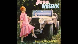 Nena Ivosevic  Ples u kafani Korzo  Audio 1983 HD [upl. by Blake539]