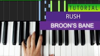 Rush  Broons Bane  Piano Tutorial [upl. by Aehr]