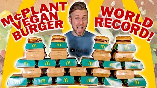 MOST McPlant VEGAN BURGERS EVER EATEN McDonald’s WORLD RECORD  10000 calories  Man vs food [upl. by Oech294]