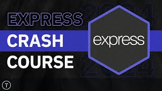 Express Crash Course [upl. by Gemmell]