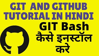 how to install git bash on windows in Hindi  git scm download and Installing Git windows 10 [upl. by Alleuol349]