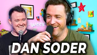 Dan Soder amp Shane Gillis Shanes Cousin Is A Legend [upl. by Rolfe]