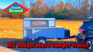 DIY Budget Micro Camper Trailer [upl. by Yerhcaz]