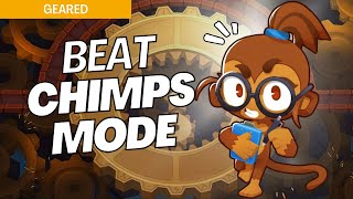 How to Beat CHIMPS Mode Hard on Geared  BTD6 Strategy [upl. by Guibert]