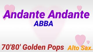 Andante Andante  ABBA  Alto Sax cover [upl. by Innavoj]