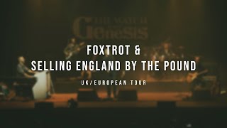 The Watch plays Genesis  Foxtrot amp Selling England By The Pound Tour Trailer [upl. by Kelly890]