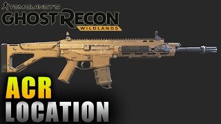 Ghost Recon Wildlands ACR Location  Ghost Recon Wildlands Weapon Locations [upl. by Yecart]