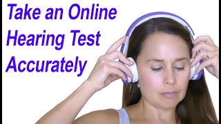 Accurately Take an Online Hearing Test amp Understand Audiogram Results [upl. by Nylyoj575]