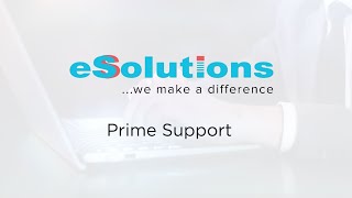 eSolutions Prime Support [upl. by Nagem129]