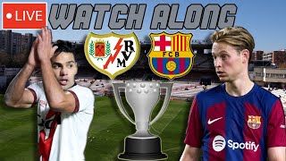 Rayo Vallecano vs Barcelona LIVE WATCH ALONG [upl. by Pascha743]