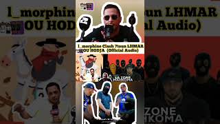 المرفين ملي كلاشا سبعتون و لفيردا lmorphine Clash 7toun LHMAR OU HODJA  Official Audio feed [upl. by Torrance]