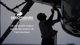 DERICHEBOURG aeronautics services un partenaire majeur auprès des acteurs de l’aéronautique [upl. by Eikceb]