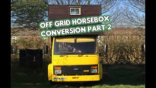 Horse Box Camper conversion OFF GRID handmade rustic [upl. by Akinaj]