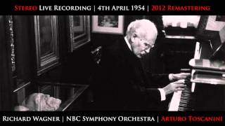 Toscanini 1954 Final Concert 1 Wagner Lohengrin Act I Prelude Stereo 2012 Remastering [upl. by Waldman]