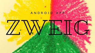 Zweig Android App [upl. by Jarlathus]