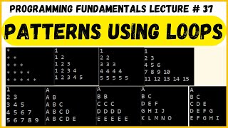 Programming Fundamentals  Lecture 37  Patterns Using Nested Loops in C  Printing Pyramids [upl. by Karina]