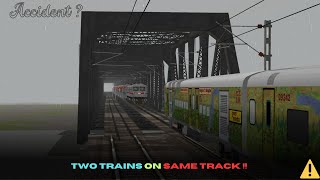 Two Trains on Same track  12398 Mahabodhi Exp msts openrails AmolOfficialOG [upl. by Dituri]